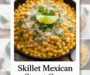 Skillet Mexican Street Corn Recipe