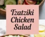 Healthy Mediterranean Tzatziki Chicken Salad For Weight Loss Recipe