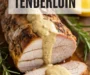 Roasted Pork Tenderloin With Creamy Mustard Sauce (Keto) Recipe