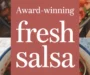 A Blue Ribbon Winning Fresh Salsa Recipe