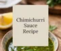 Chimichurri Sauce Recipe