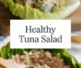 Healthy Tuna Salad Recipe