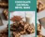 Chocolate Oatmeal Revel Bars Recipe