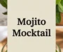 MOJITO MOCKTAIL Recipe