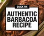 Authentic Mexican Barbacoa Recipe: Mastering The Street Food Flavor