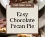 EASY Chocolate Pecan Pie Recipe *great For Thanksgiving!)